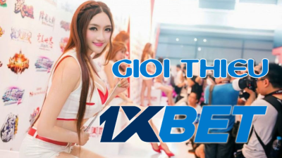 Nhà cái 1XBET - Sự lựa chọn hoàn hảo cho cược thủ